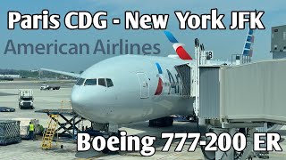 Flight Report | Paris CDG 🇫🇷 - New York JFK 🇺🇸 | American Airlines Boeing 777-200 ER