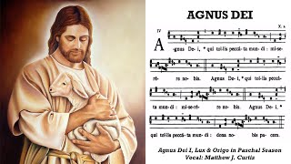 Agnus Dei 1 - Lux and Origo - Paschal Seasson