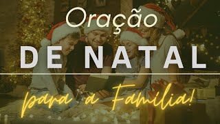 Oração de Natal para a Família