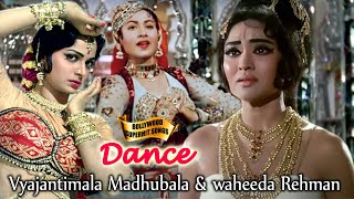 Vyajantimala Madhubala & waheeda Rehman Dance Songs |  सुपरहिट गाने | Bollywood Popular Hindi Songs