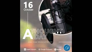 A Thought A Day | October 16, 2024