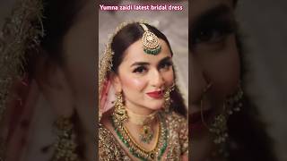 Yumna zaidi  latest design🔥🌷 #shorts #viralvideo #wedding #bridal #trending