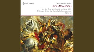 Judas Maccabaeus, HWV 63, Pt. 2: No. 49, Ye Worshippers of God