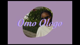 Omo Ologo - (Verse Lyrical Video)