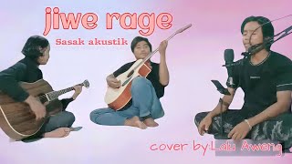 Jiwe rage Sasak akustik || cover by: Lalu Aweng