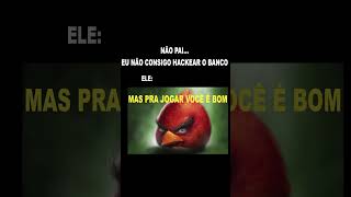 ANGRY BIRDS REALISTA MEME