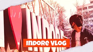 INDORE VLOG✈️  - MYT