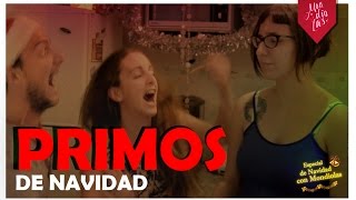 PRIMOS DE NAVIDAD - Mondiolas