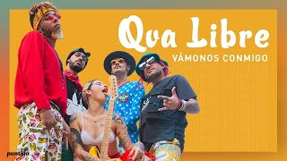 Qva Libre - Vámonos Conmigo