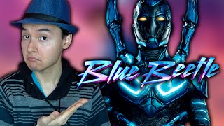 Opinión: Blue Beetle (Sin Spoilers)