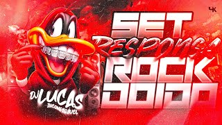 SET ROCK DOIDO RESPONSA 0.1 SÓ AS EXCLUSIVAS 2024 - #rockdoido2024 DJ LUCAS INCOMPARÁVEL