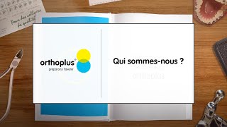 Orthoplus : qui sommes-nous ?