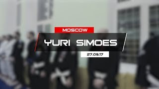 Yuri Simoes | Moscow Seminar Highlights