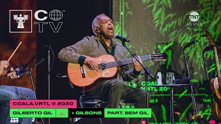 Gilberto Gil e Gilsons part. Bem Gil @ Coala.VRTL 2020