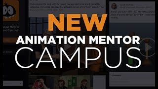 Animation Mentor's Virtual Campus - What's it really like?