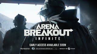 Arena Breakout: Infinite | Early Access Announcement Teaser