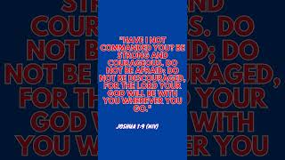 Motivational Bible Verses #christianmedias #motivational Joshua 1:9 (NIV)