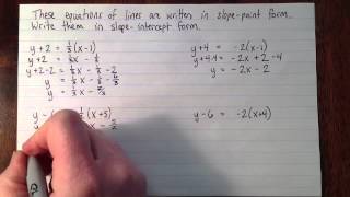 Changing from slope-point form to slope-intercept form