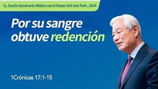 Por su sangre obtuve redención | 1Crónicas 17:1-15