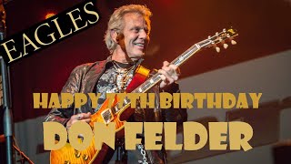 Happy 77th Birthday Don Felder