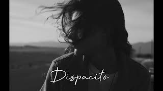 Despasito - {Slowed + Reverb}