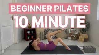 Beginner Pilates : 10 Minutes