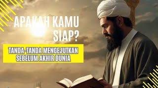 Persiapkan Dirimu: Peristiwa Mengerikan Sebelum Hari Kiamat dalam Islam