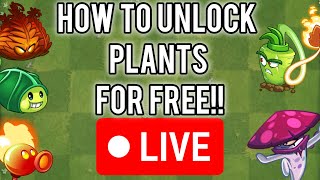 LIVE: How to Unlock Free Plants in PVZ 2 Help Stream!! | Plants vs. Zombies 2