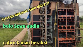 info mberot hari ini bolo Sewu audio titisan brewog ❗