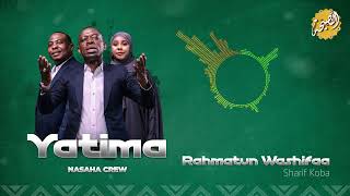 Nasaha Crew ft Sharif Koba - Rahmatun washifaa(Official Music Audio)