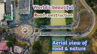 World's beautiful road construction | Aerial view of road & nature