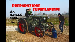 SUPERLANDINI .... è quasi primavera , partono gli eventi , da Natale Segna