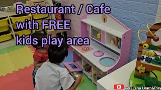 Restaurant/ Cafe with FREE kids play area around or near Kota Kinabalu, Sabah. (Not fast food)