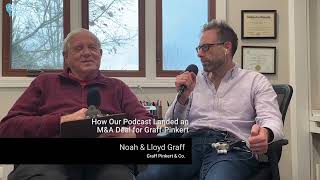 How Our podcast Landed an M&A Deal