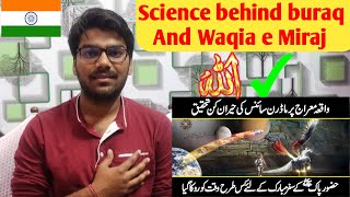 Indian Reaction on Science behind buraq And Waqia e Miraj | Urdu Cover | Nomadic RK