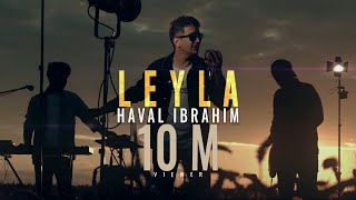 Haval Ibrahim - Leyla  [Official Music Video] ( 2020 ) هفال ابراهيم - ليلى