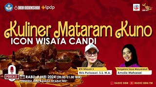 KULINER MATARAM KUNO ICON WISATA CANDI | Riris Purbasari, S.S, M.A. & Amalia Maharani | #kuliner