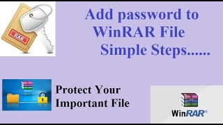 How to Add a Password to a RAR File, How to set password on already existing winrar archive