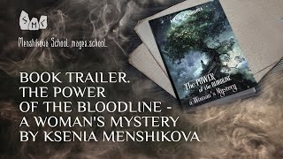 Book Trailer. The Power Of The Bloodline - A Woman's Mystery