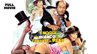 La moglie in bianco... l'amante al pepe | HD | Comedy | Full Movie with English Subtitles