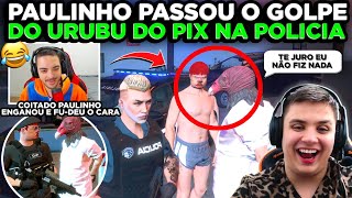 Paulinho o Loko leva o Falso Urubu do PIX pra Delegaci@ e Engan@ as Polícias *PAULO MENTIROSO* 😂