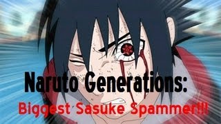 Naruto Generations - Biggest SPAMMER Ever With Sasuke! | Flash |【HD】