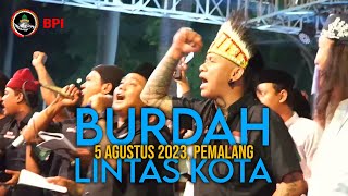 Burdah Lintas Kota, 5 Agustus 2023 - Pemalang