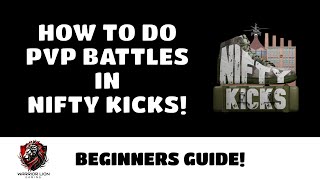 Nifty Kicks Factory NFT Game | How To Setup and Play PvP | Updated Beginner Guide