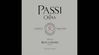 Orma - Passi di Orma Bolgheri Rosso