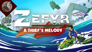 Zefyr: A Thief's Melody -  Wonderfully Colourful Adventure!