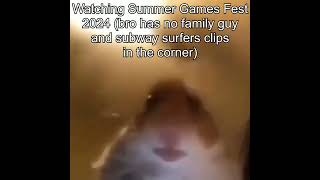 summer games fest 2024 be like