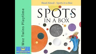 Read Aloud - Spots in a Box