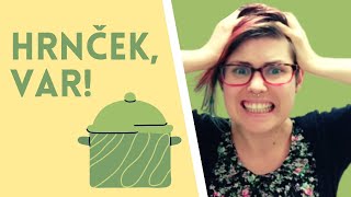 Learn Slovak with Stories: Hrnček, var!