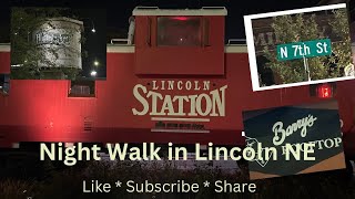 Night Walk in Lincoln Nebraska